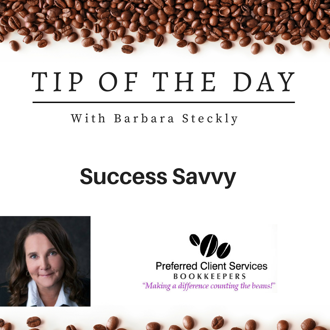 success savvy preferred client services tip of the day